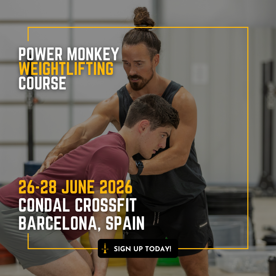 POWER MONKEY WEIGHTLIFTING COURSE | Condal CrossFit (Barcelona, Spain)