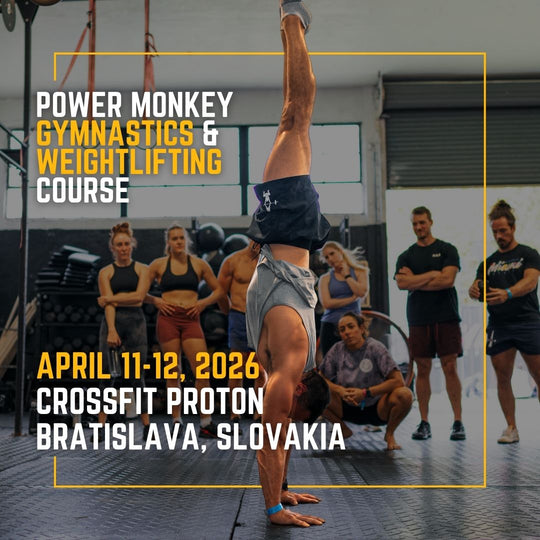 POWER MONKEY GYMNASTICS & WEIGHTLIFTING COMBO COURSE | Crossfit Proton (Bratislava, Slovakia)