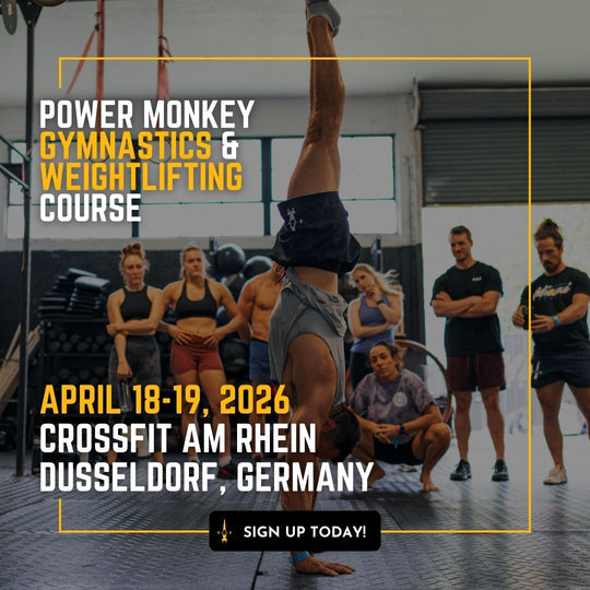 POWER MONKEY GYMNASTICS & WEIGHTLIFTING COMBO COURSE | CrossFit Am Rhein (Dusseldorf, Germany)